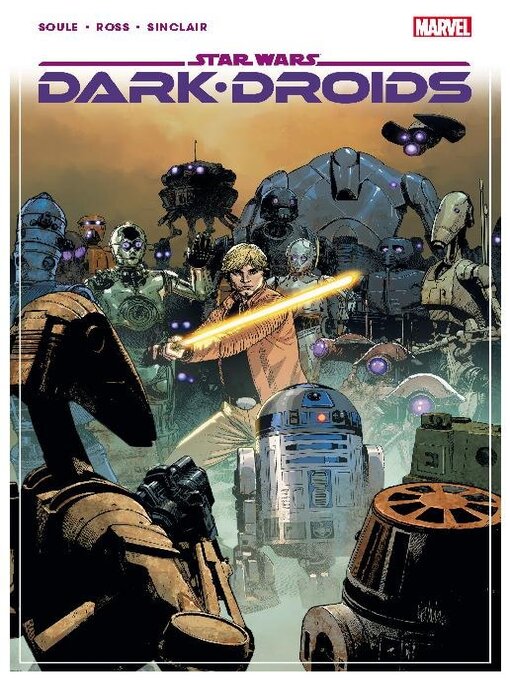 Title details for Star Wars: Dark Droids (2023) by Charles Soule - Available